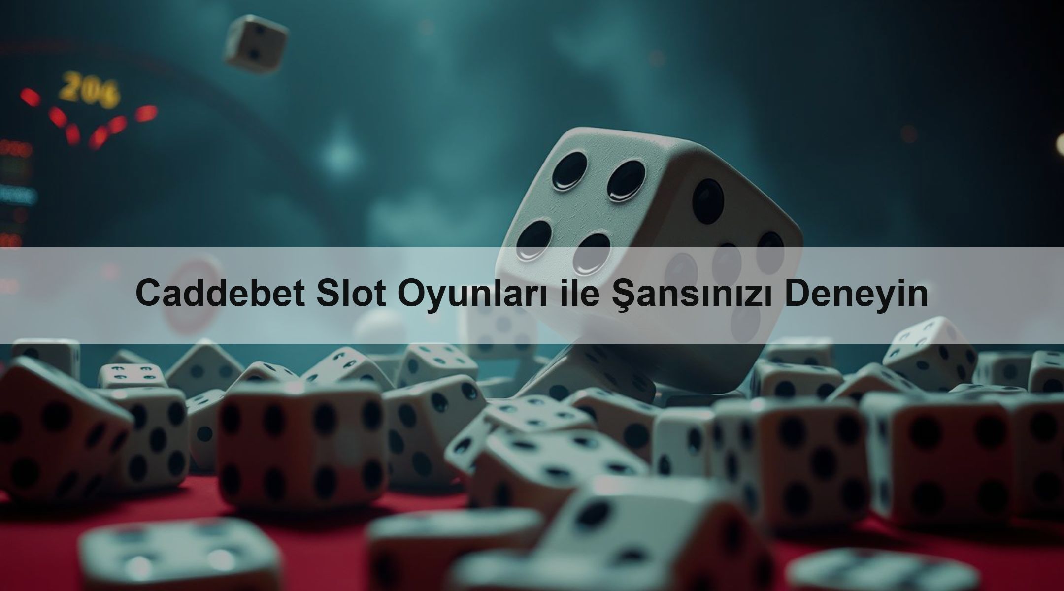 Caddebet Slot Oyunları ile Şansınızı Deneyin