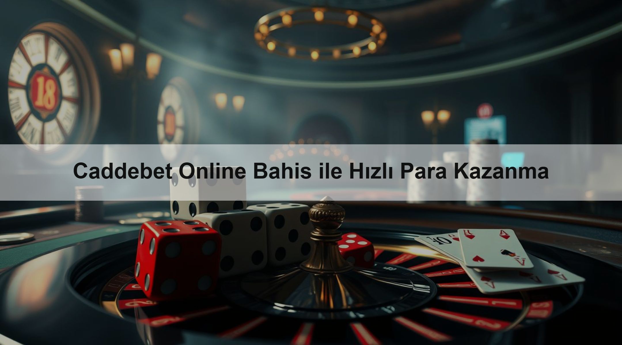 Caddebet Online Bahis ile Hızlı Para Kazanma