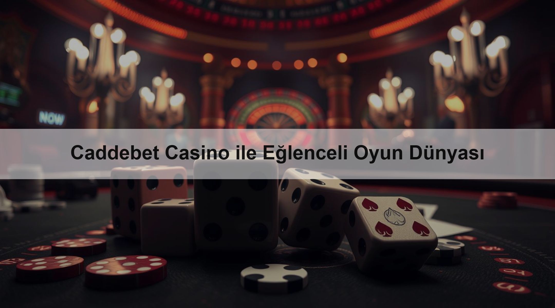 Caddebet Casino ile Eğlenceli Oyun Dünyası 1 Caddebet Casino ile Eğlenceli Oyun Dünyası
