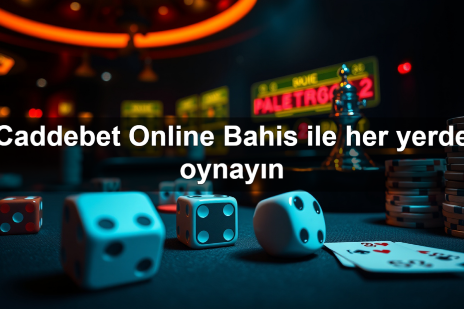 caddebet online bahis ile her yerde oynay n 1782322097102